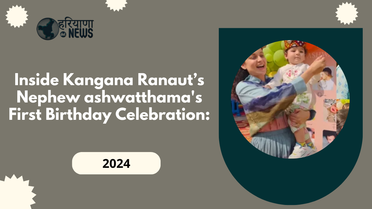 Inside Kangana Ranaut’s Nephew ashwatthama's First Birthday Celebration: Cupcakes, Kisses, and Special Moments with His Beloved Aunt